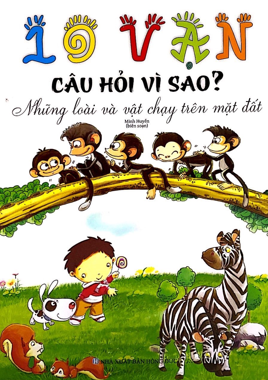 10 vạn câu hỏi vì sao - những loài và vật chạy trên mặt đất - Ảnh 2