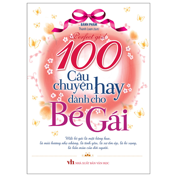 100 Câu Chuyện Hay Dành Cho Bé Gái (Tái Bản 2026)