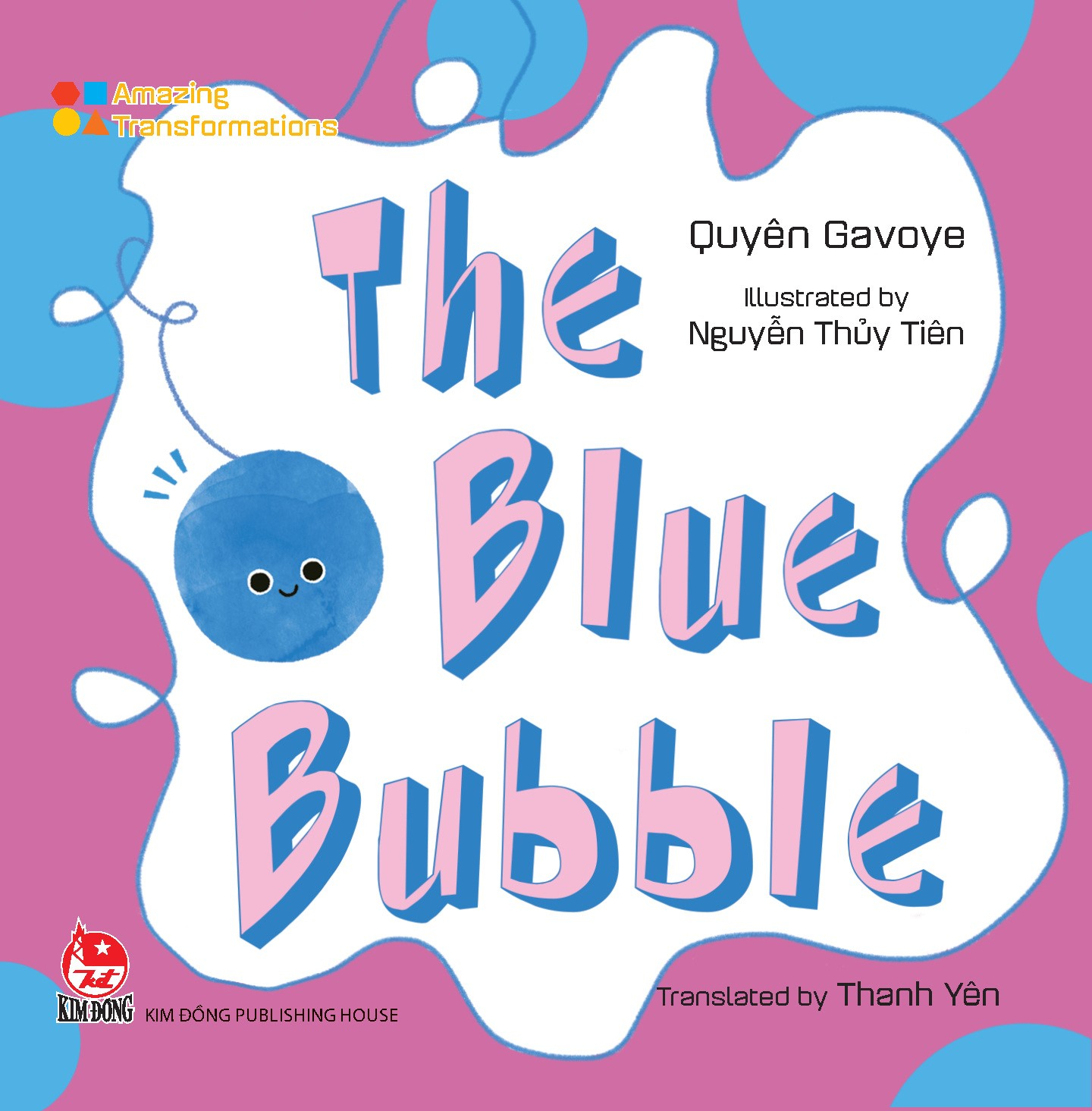 amazing transformations - the blue bubble - bìa cứng - Ảnh 2