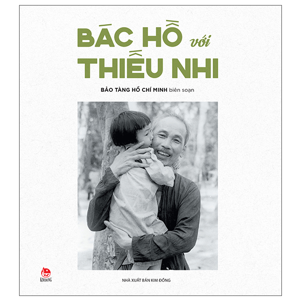 Bác Hồ Với Thiếu Nhi (Tái Bản 2025)