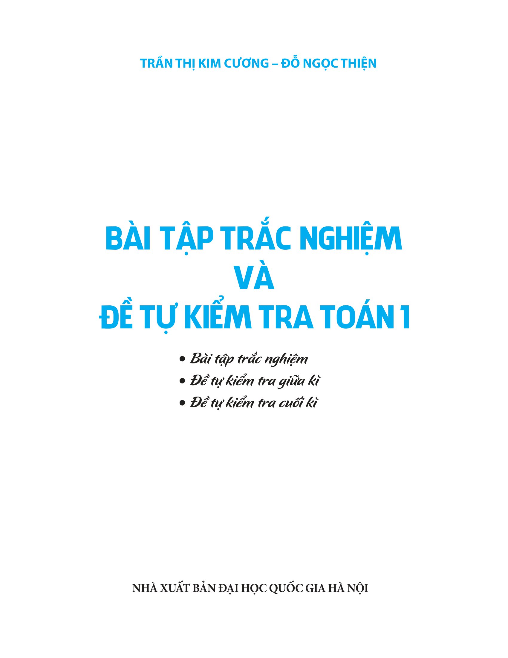 bài tập trắc nghiệm và đề tự kiểm tra toán 1 (2022) - Ảnh 2