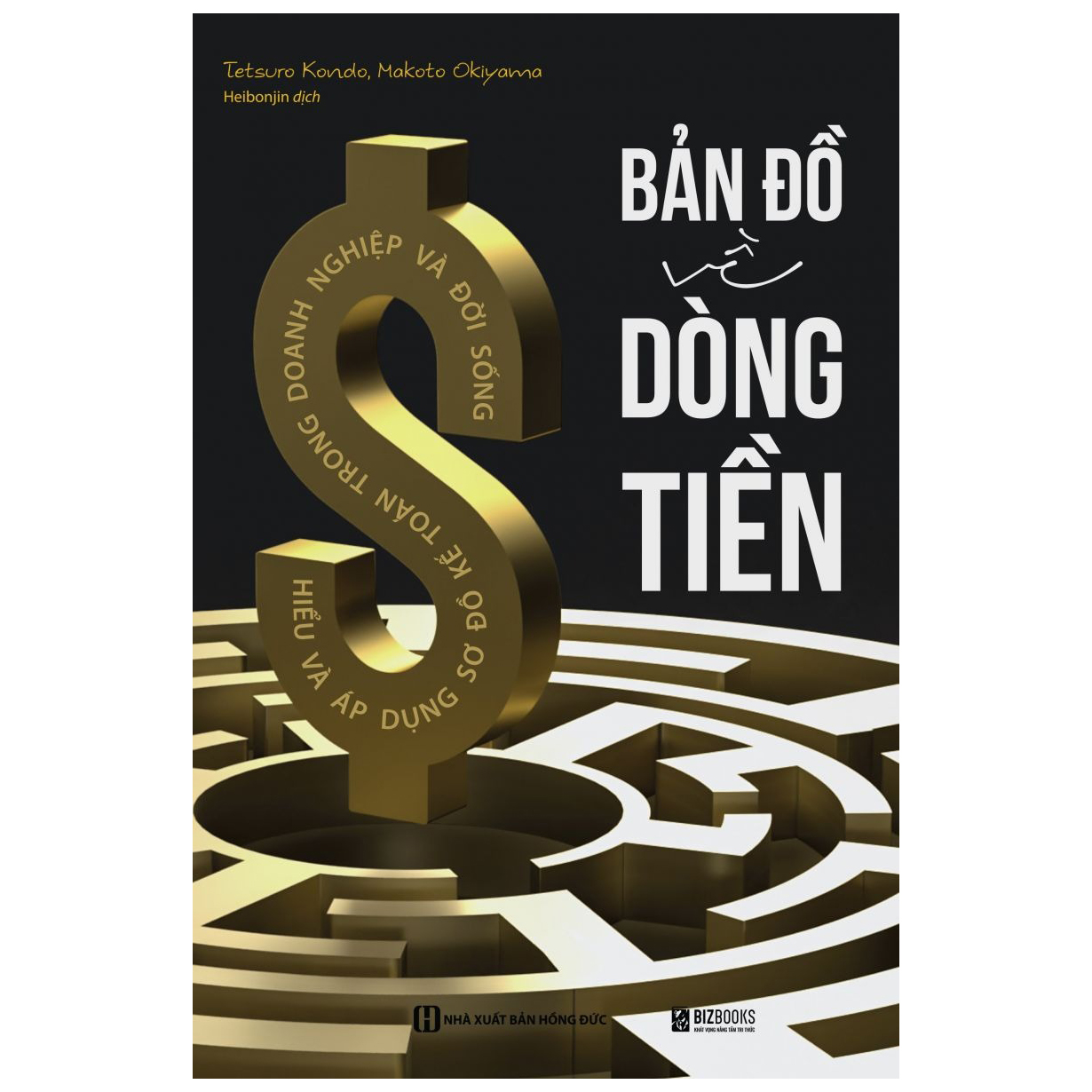 Bản Đồ Về Dòng Tiền - Hiểu Và Áp Dụng Sơ Đồ Kế Toán Trong Doanh Nghiệp Và Đời Sống (Tái Bản 2025)