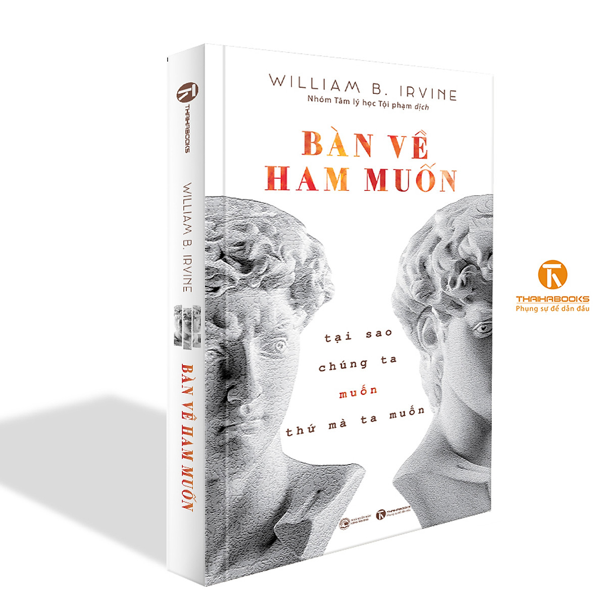 bàn về ham muốn: tại sao chúng ta muốn thứ mà ta muốn - Ảnh 2