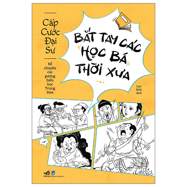Bắt Tay Các Học Bá Thời Xưa