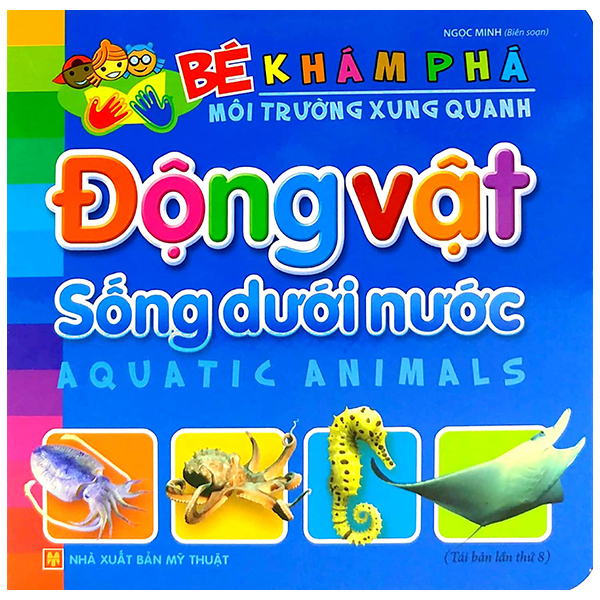Bé Khám Phá Môi Trường Xung Quanh - Động Vật Hoang Dã (Tái Bản 2026) - Ảnh 4