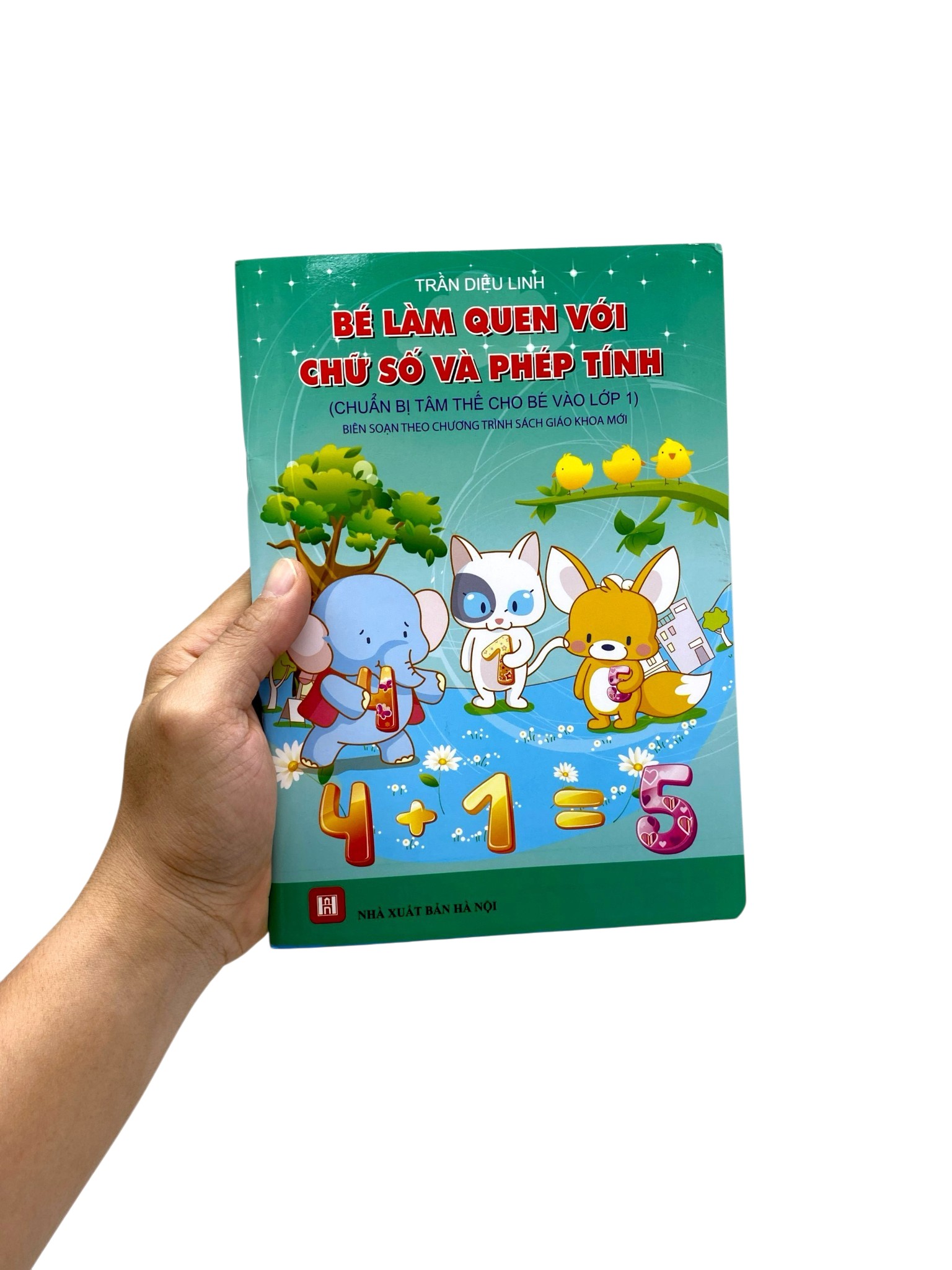 Bé Làm Quen Với Chữ Số Và Phép Tính ( Chuẩn Bị Tâm Thế Cho Bé Vào Lớp 1) (Tái Bản 2026) - Ảnh 7