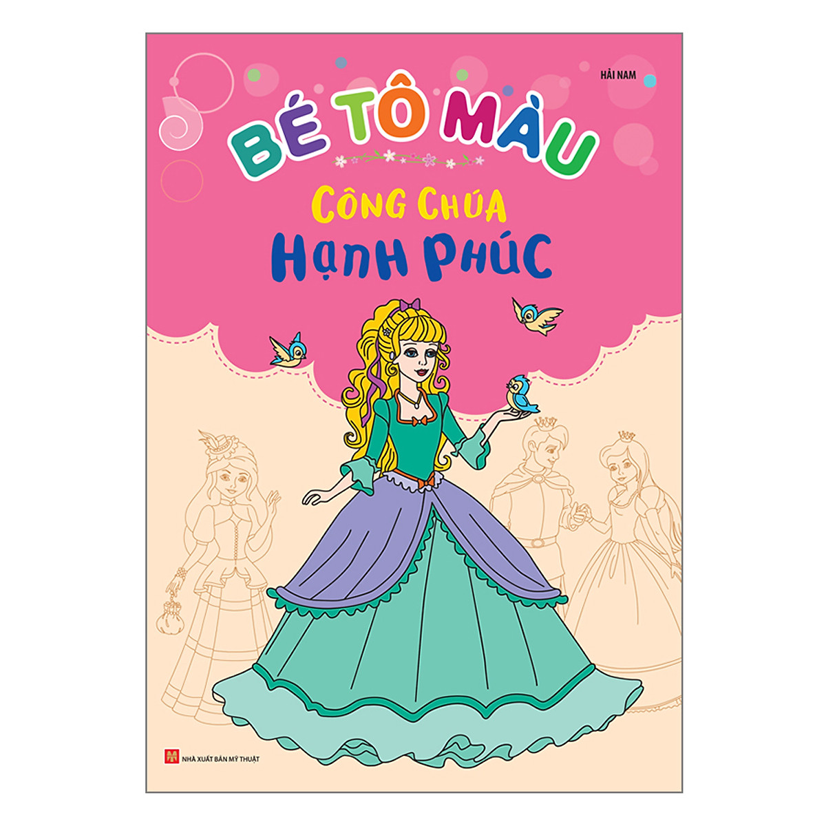Bé Tô Màu - Công Chúa Hạnh Phúc (Tái Bản 2026) - Ảnh 2
