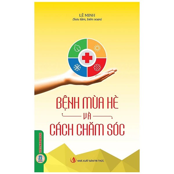 Bệnh Mùa Hè Và Cách Chăm Sóc