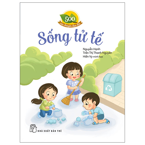 Bộ 500 Câu Chuyện Đạo Đức - Tổ Quốc Mãi Trong Tim - Ảnh 5