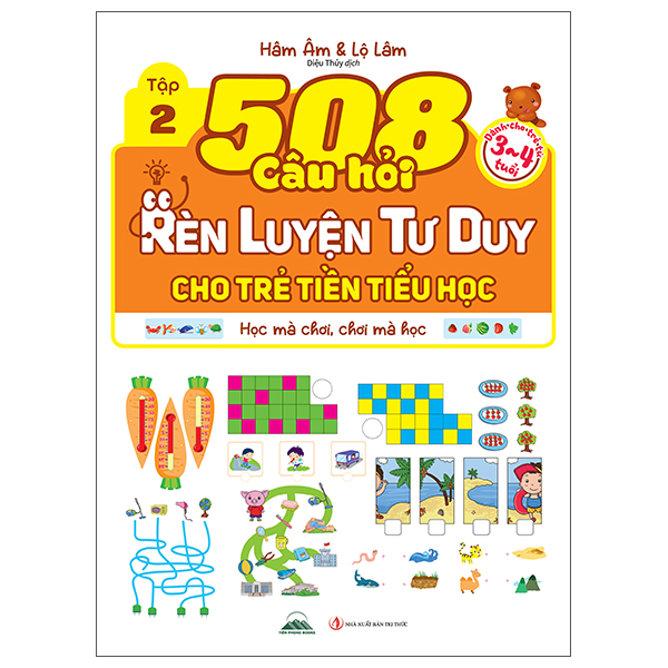 Bộ
						
										
										508 Câu Hỏi Rèn Luyện Tư Duy Cho Trẻ Tiền Tiểu Học - Học Mà Chơi, Chơi Mà Học - Dành Cho Trẻ Từ 4-5 Tuổi - Tập 1 - Ảnh 3