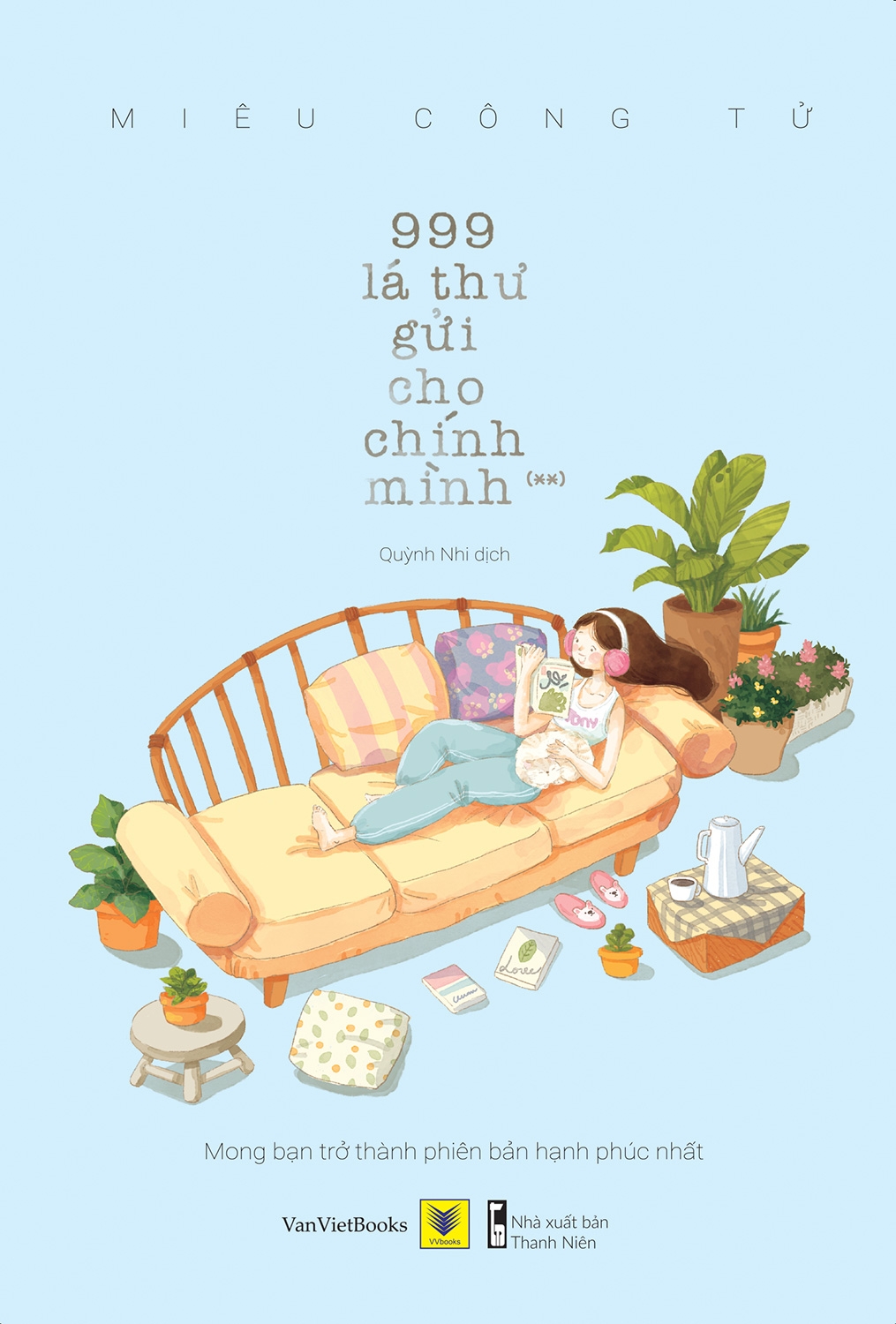 bộ 999 lá thư gửi cho chính mình - mong bạn trở thành phiên bản hạnh phúc nhất (tập 2) - tái bản 2021 - Ảnh 2