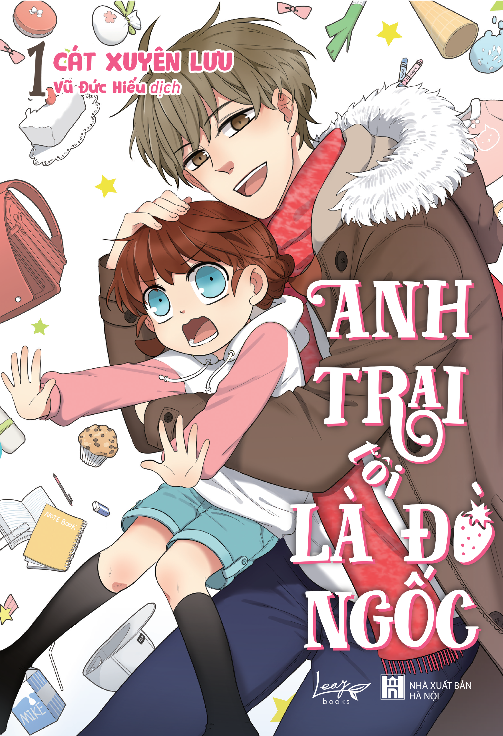 Bộ Anh Trai Tôi Là Đồ Ngốc - Tập 1 - Ảnh 2