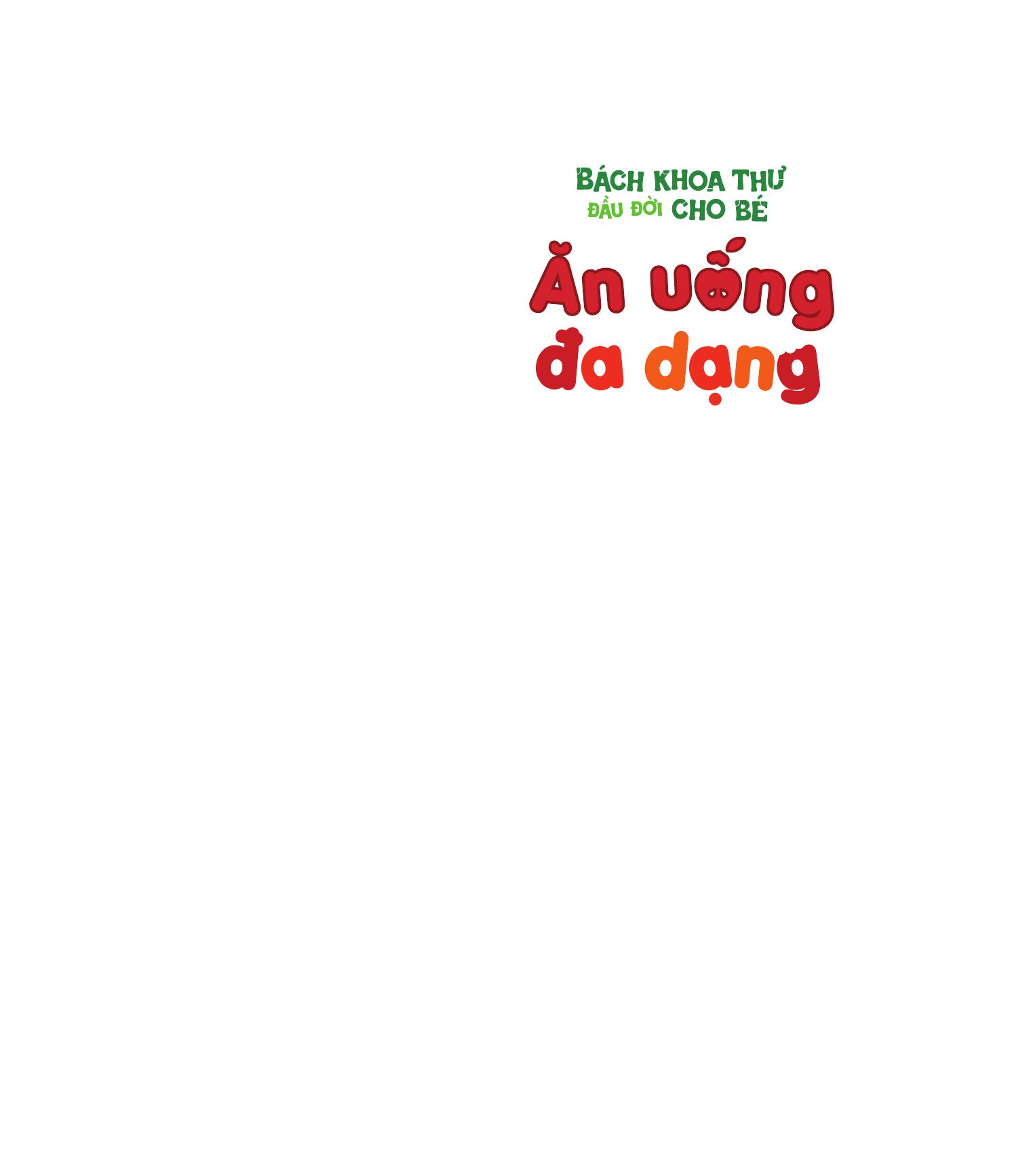 Bộ Bách Khoa Thư Đầu Đời Cho Bé - Ăn Uống Đa Dạng - Ảnh 3