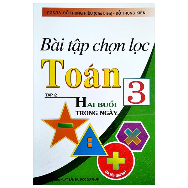 Bộ
						
										
										Bài Tập Chọn Lọc Toán 2 - Hai Buổi Trong Ngày - Tập 1 - Ảnh 5