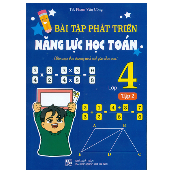 Bộ Bài Tập Phát Triển Năng Lực Học Toán 5 - Tập 2 (Biên Soạn Theo Chương Trình Sách Giáo Khoa Mới) - Ảnh 7