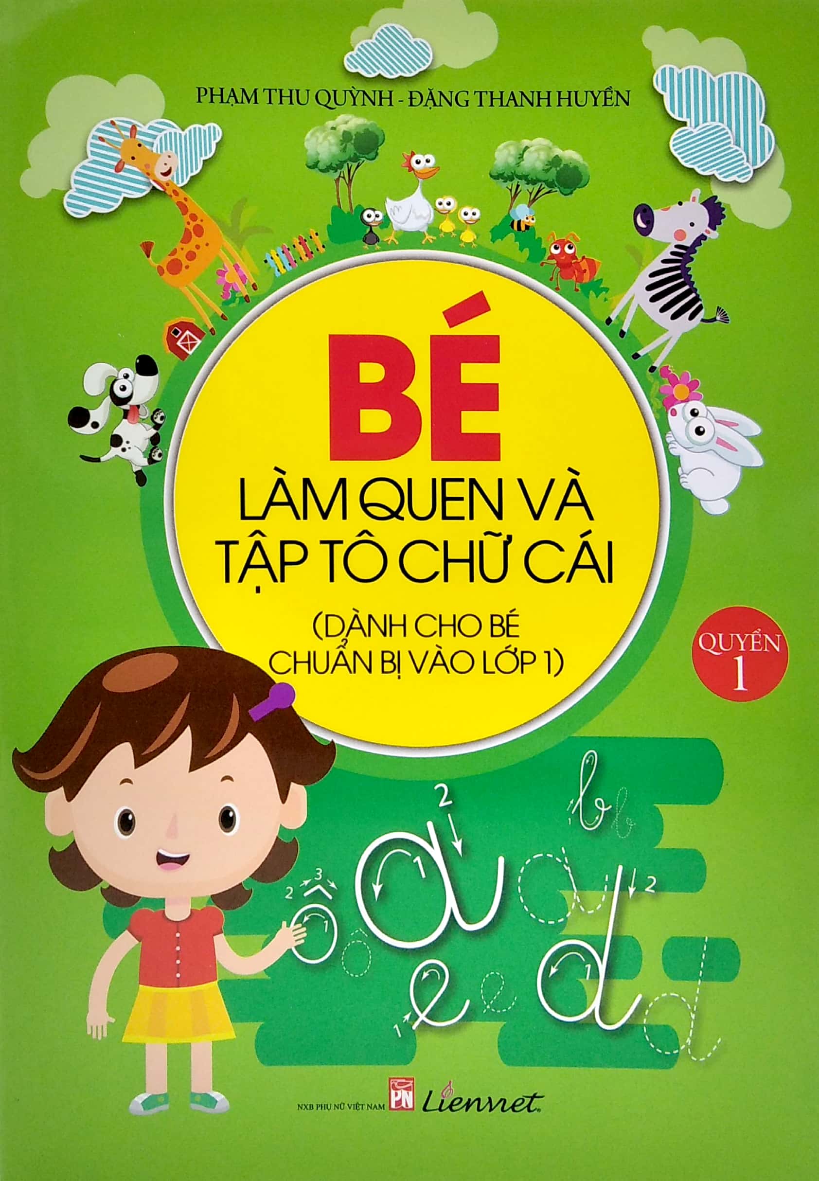 Bo
						
										
										Be Lam Quen Va Tap To Chu Cai - Quyen 1 (2020) - Ảnh 2