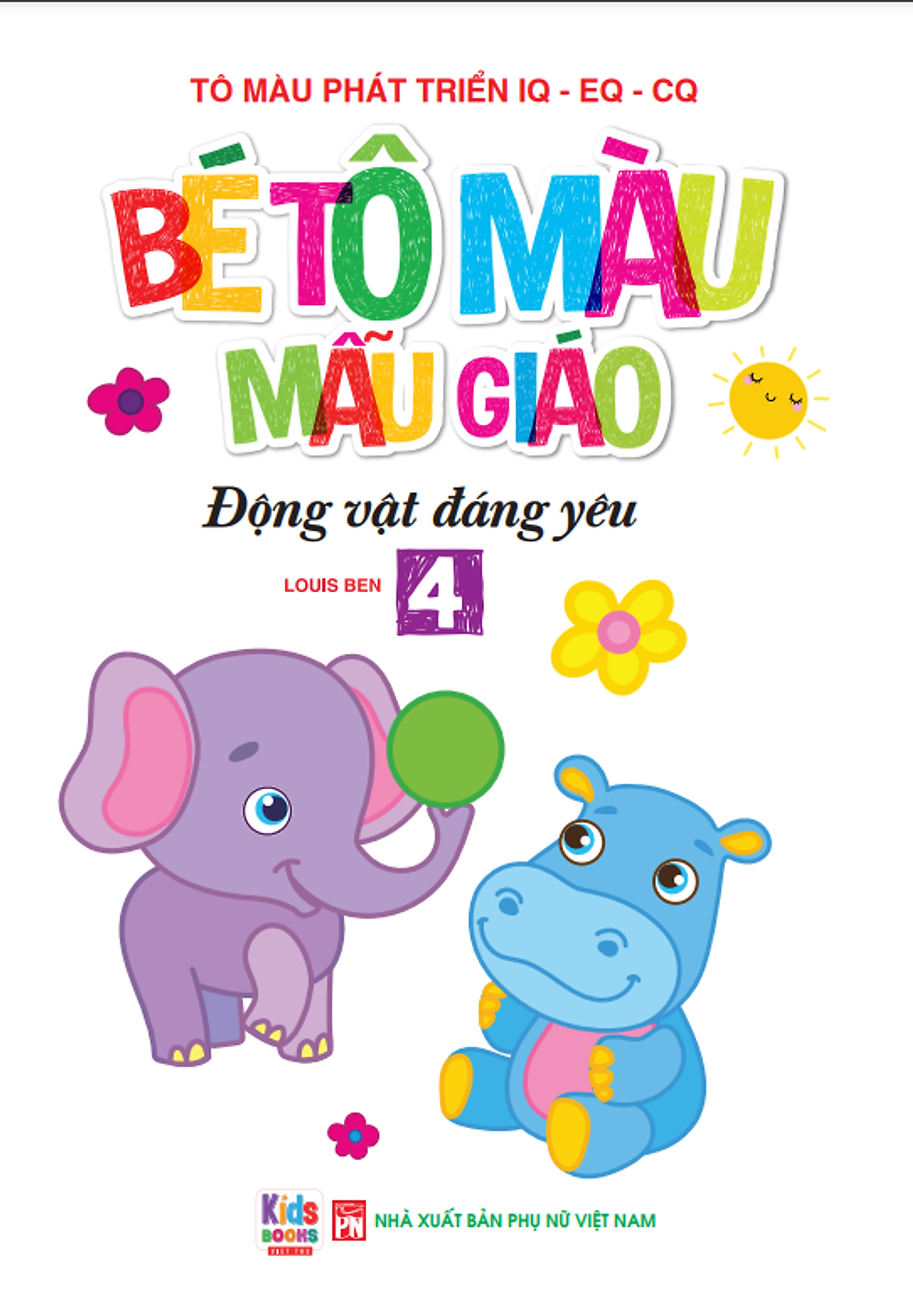 Bộ Bé Tập Tô Màu Mẫu Giáo - Động Vật Đáng Yêu - Song Ngữ Anh-Việt - Tập 4 - Ảnh 3