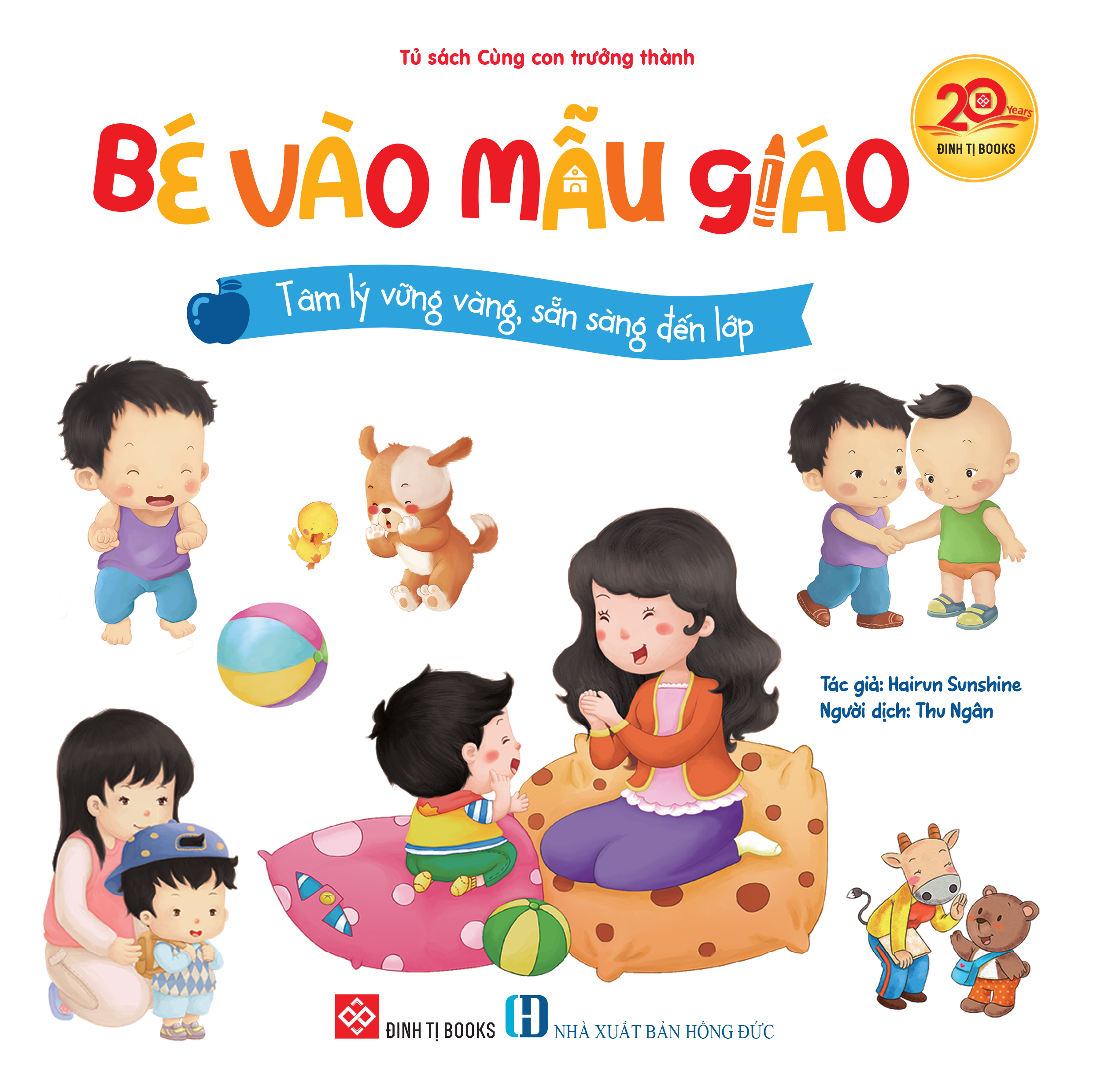 Bộ Bé Vào Mẫu Giáo - Những Kỹ Năng Nhỏ Cho Ngày Đến Lớp - Ảnh 2