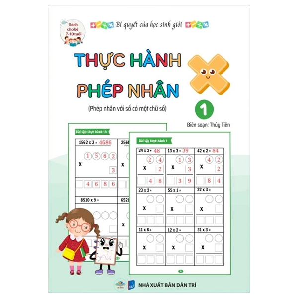 Bộ Bí Quyết Của Học Sinh Giỏi - Thực Hành Phép Nhân - Tập 3 - Phép Nhân Với Số Có Ba Chữ Số - Dành Cho Bé 7-10 Tuổi - Ảnh 8