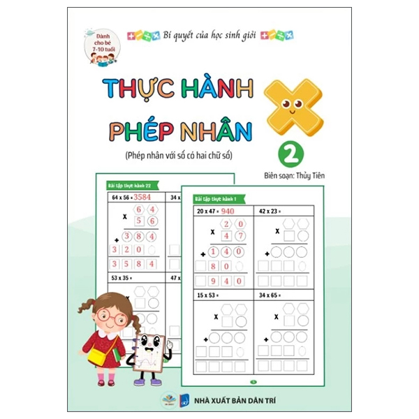 Bộ Bí Quyết Của Học Sinh Giỏi - Thực Hành Phép Nhân - Tập 3 - Phép Nhân Với Số Có Ba Chữ Số - Dành Cho Bé 7-10 Tuổi - Ảnh 9