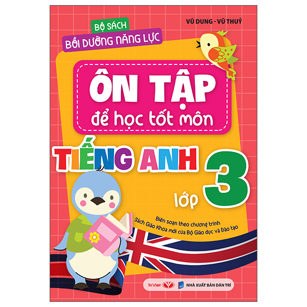 Bộ Bộ Sách Bồi Dưỡng Năng Lực - Ôn Tập Để Học Tốt Môn Tiếng Anh Lớp 3