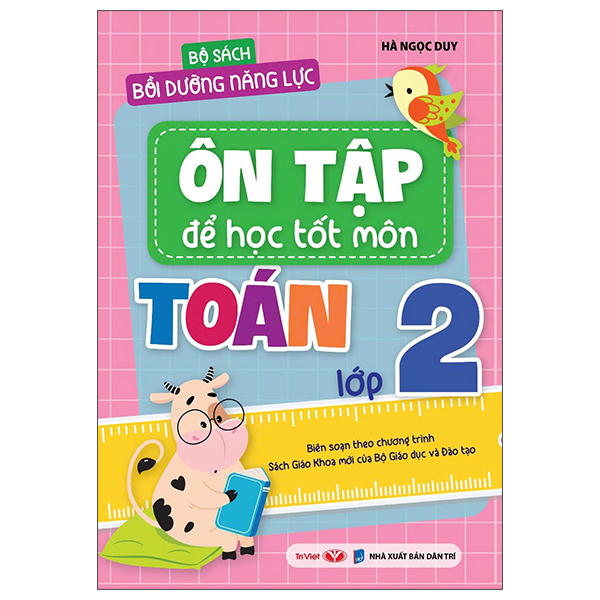 Bộ Bộ Sách Bồi Dưỡng Năng Lực - Ôn Tập Để Học Tốt Môn Toán Lớp 3 - Ảnh 4