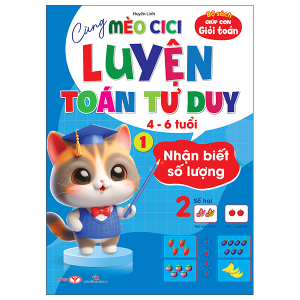 Bộ Bộ Sách Giúp Con Giỏi Toán - Cùng Mèo Cici Luyện Toán Tư Duy 4-6 Tuổi - Tập 4 - So Sánh Và Tách Gộp - Ảnh 2