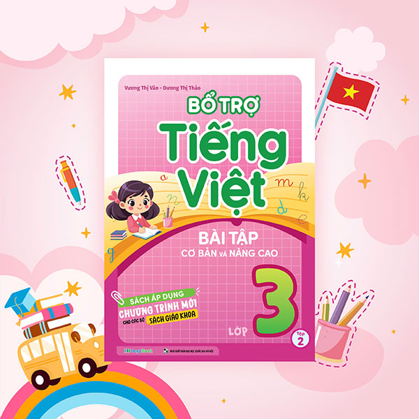 Bộ Bổ Trợ Tiếng Việt - Bài Tập Cơ Bản Và Nâng Cao Lớp 4 - Tập 2 - Ảnh 26