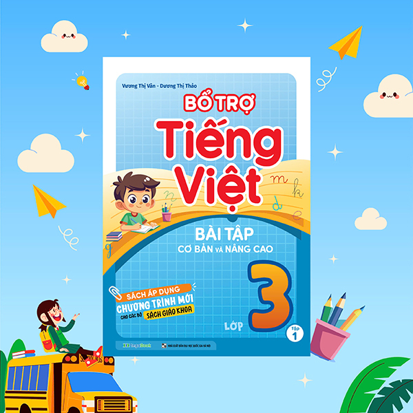 Bộ Bổ Trợ Tiếng Việt - Bài Tập Cơ Bản Và Nâng Cao Lớp 4 - Tập 2 - Ảnh 27