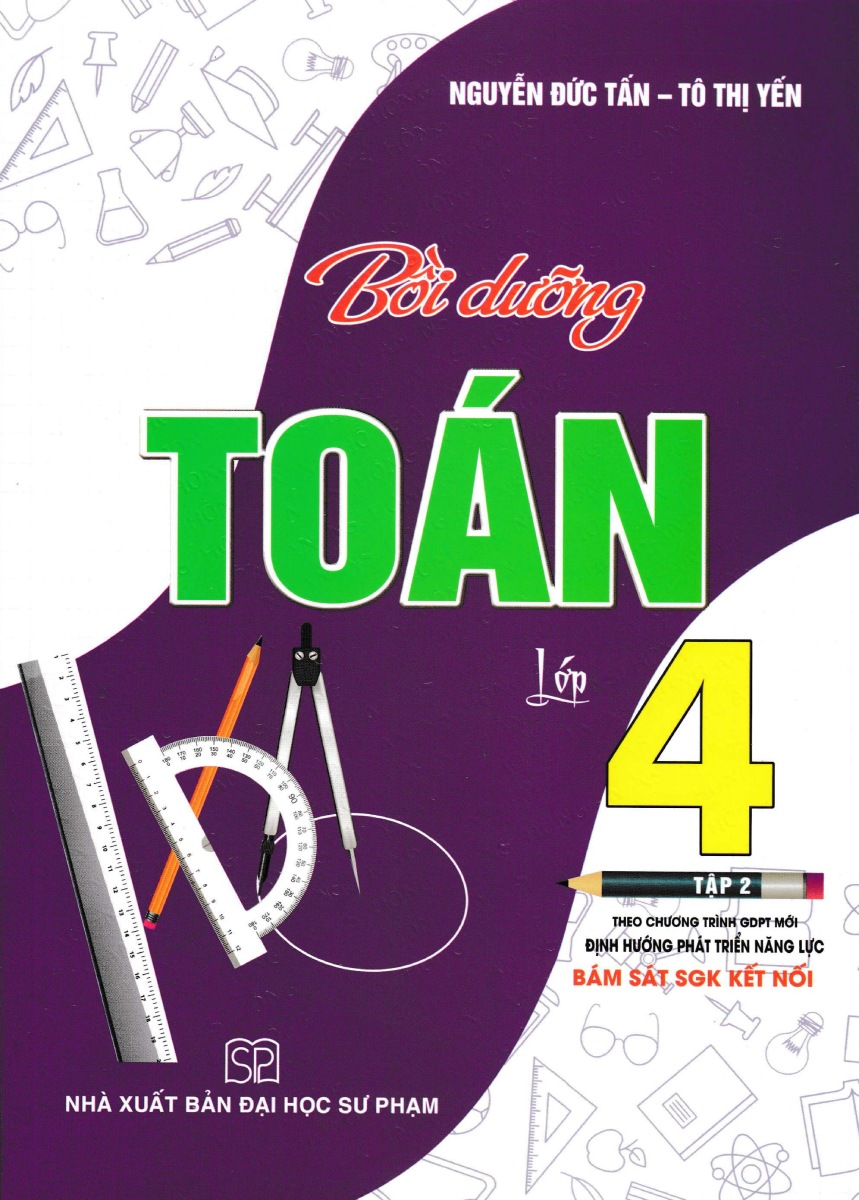 Bo
						
										
										Boi Duong Toan Lop 4 - Tap 2 (Bam Sat SGK Ket Noi Tri Thuc) - Ảnh 2