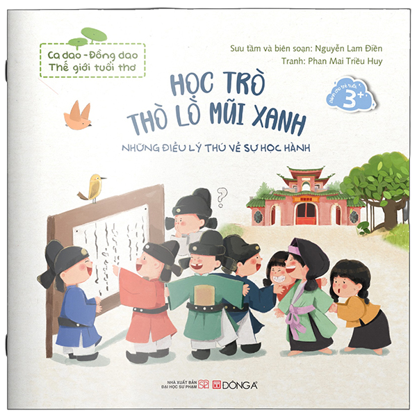 Bộ Ca Dao-Đồng Dao - Thế Giới Tuổi Thơ - Ngày Nào Em Bé Cỏn Con - Ảnh 8