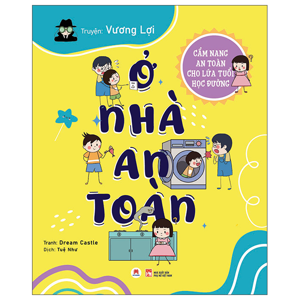 Bộ Cẩm Nang An Toàn Cho Lứa Tuổi Học Đường - Ra Ngoài An Toàn - Ảnh 3