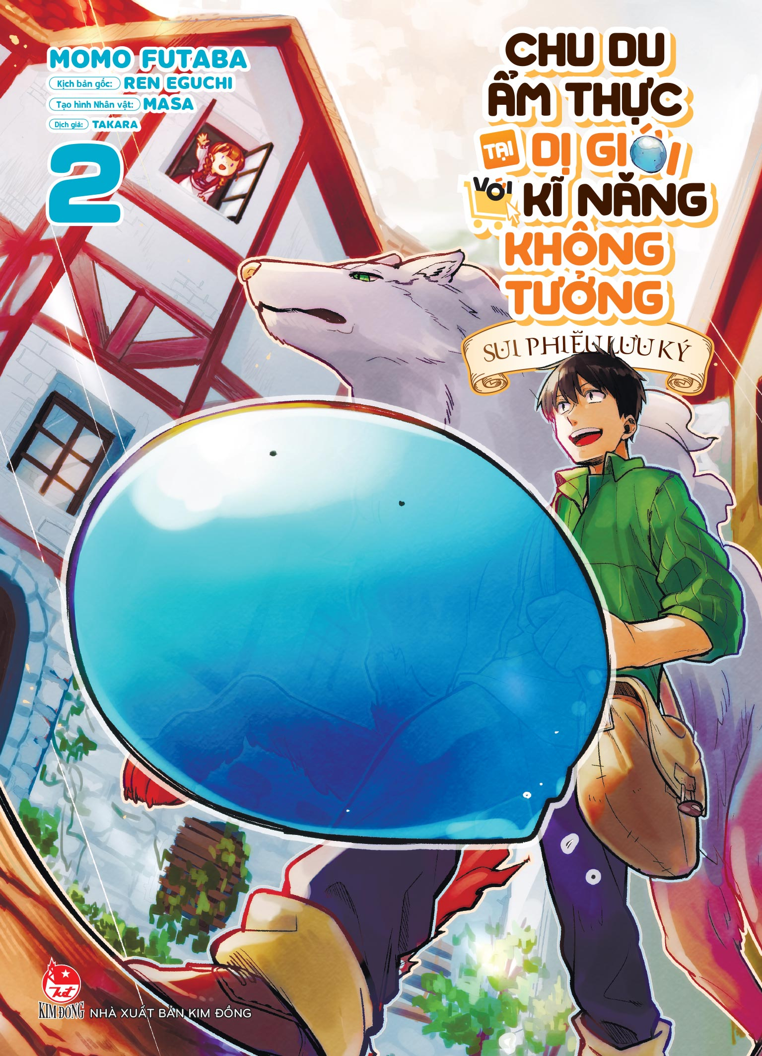 Bộ Chu Du Ẩm Thực Tại Dị Giới Với Kĩ Năng Không Tưởng - Sui Phiêu Lưu Ký - Tập 2 - Tặng Kèm Bookmark - Ảnh 2