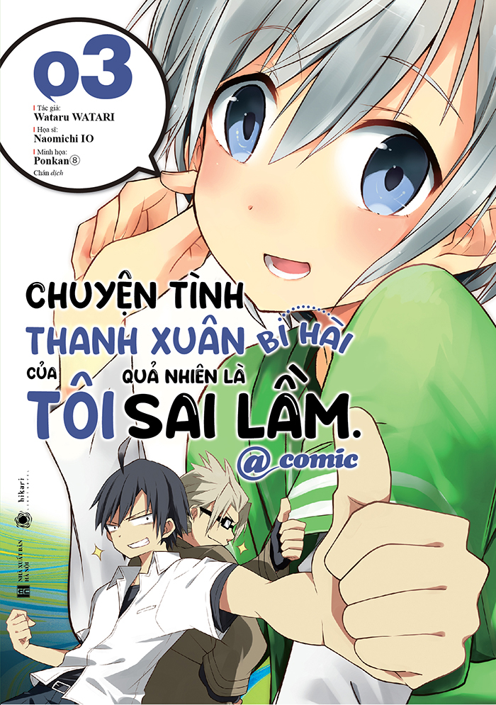 Bo
						
										
										Chuyen Tinh Thanh Xuan Bi Hai Cua Toi Qua Nhien La Sai Lam @Comic - Tap 3 (Tai Ban 2025) - Ảnh 2