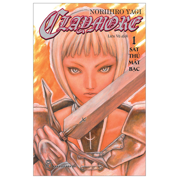 Bộ Claymore - Tập 1 - Sát Thủ Mắt Bạc