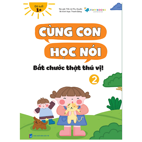 Bộ Cùng Con Học Nói 2 - Bắt Chước Thật Thú Vị