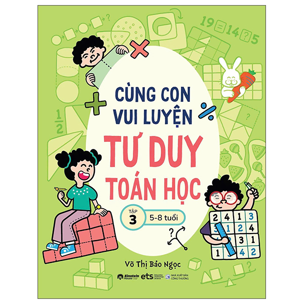 Bộ Cùng Con Vui Luyện Tư Duy Toán Học - Tập 1 (5-8 Tuổi) - Ảnh 3