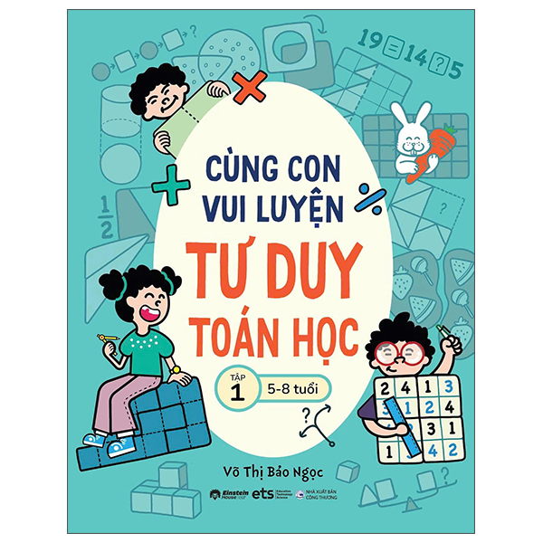 Bộ Cùng Con Vui Luyện Tư Duy Toán Học - Tập 3 (5-8 Tuổi) - Ảnh 2
