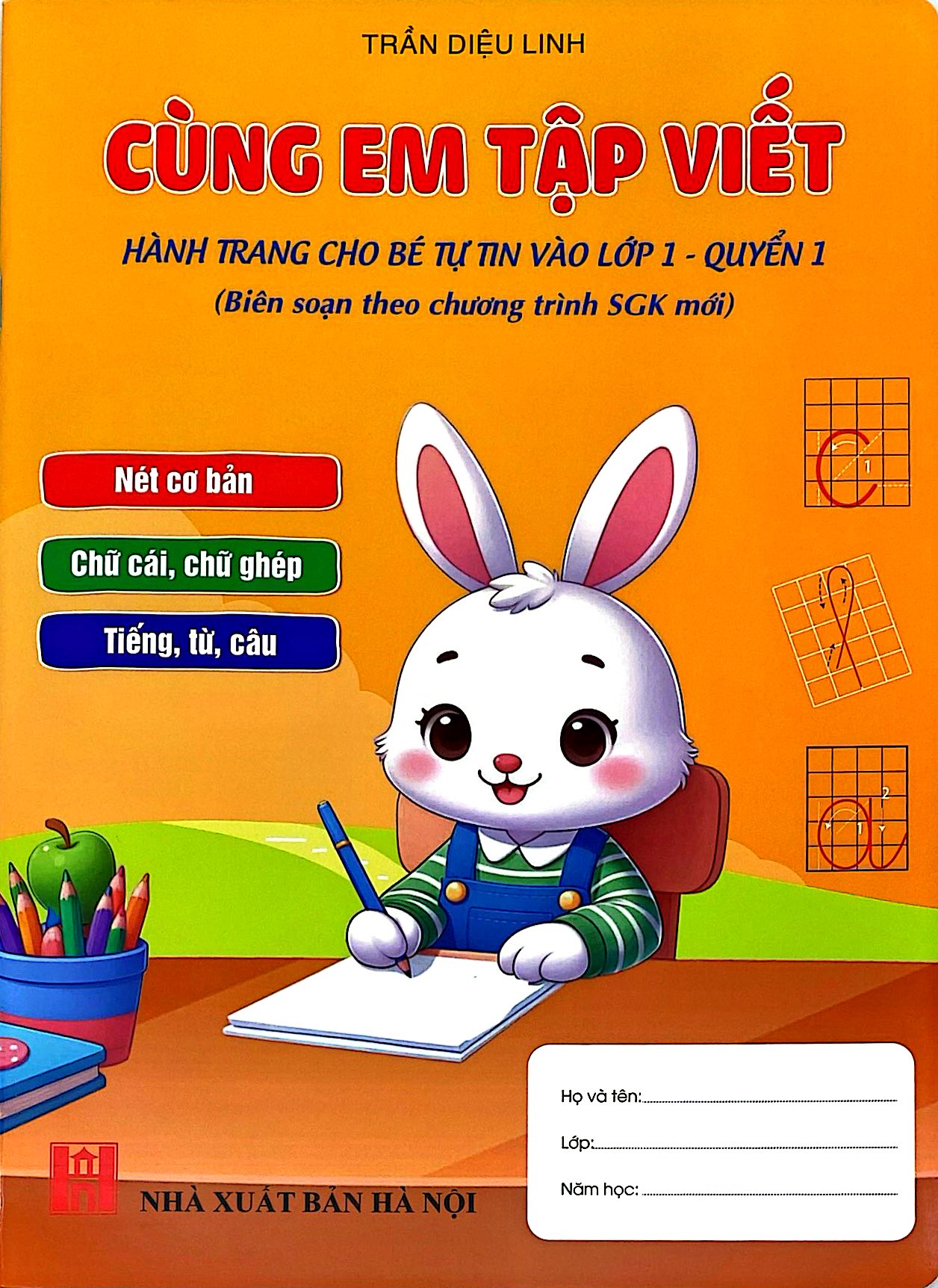Bộ Cùng Em Tập Viết - Hành Trang Cho Bé Vào Lớp 1 - Quyển 1 - Ảnh 2