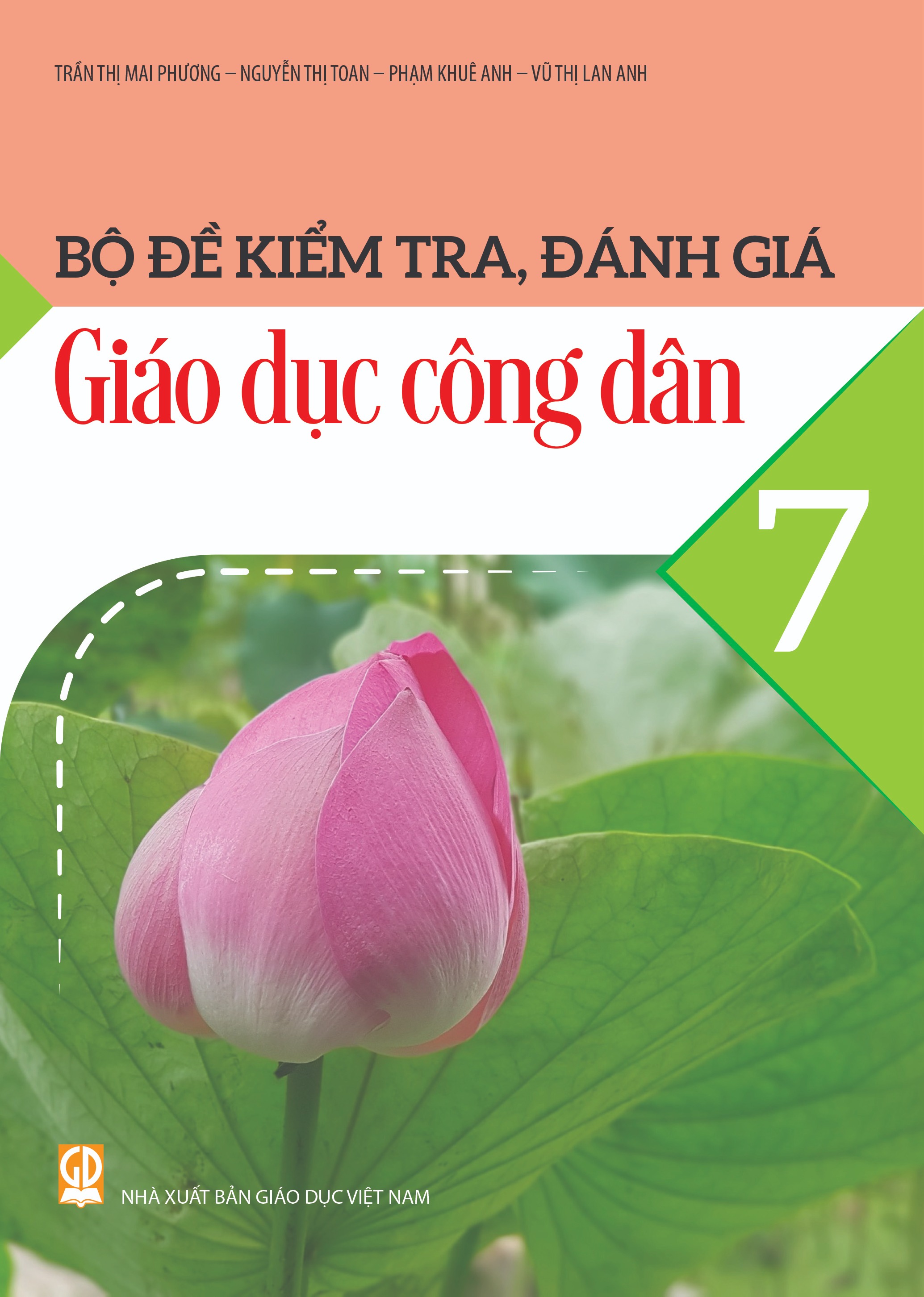 Bộ Đề Kiểm Tra, Đánh Giá Giáo Dục Công Dân 7 - Ảnh 2