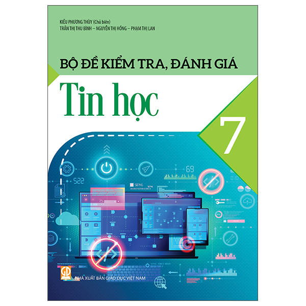 Bộ Đề Kiểm Tra, Đánh Giá Tin Học 9 - Ảnh 15