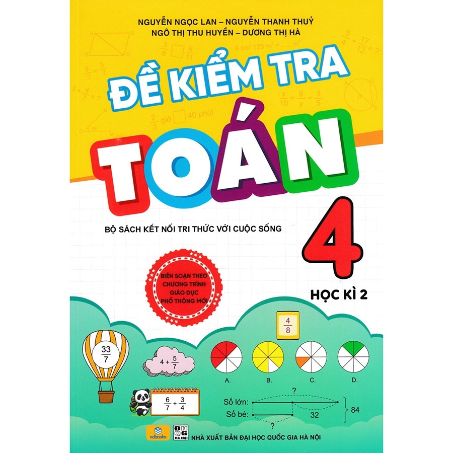 Bộ Đề Kiểm Tra Toán 4 - Học Kì 2 (Kết Nối Tri Thức Với Cuộc Sống) - Ảnh 2