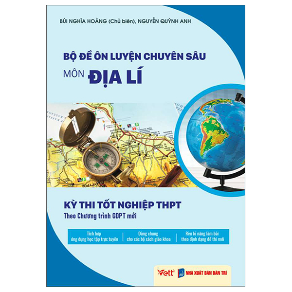 Bộ Đề Ôn Luyện Chuyên Sâu - Môn Địa Lí - Kỳ Thi Tốt Nghiệp THPT Theo Chương Trình GDPT Mới