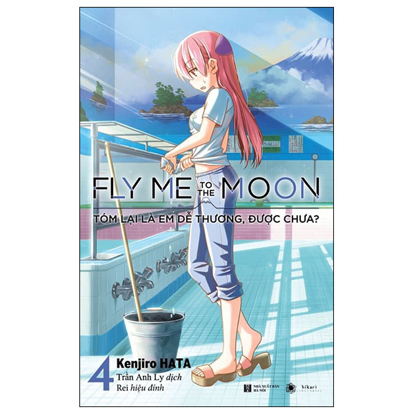 Bộ Fly Me To The Moon - Tóm Lại Là Em Dễ Thương, Được Chưa? - Tập 4 (Tái Bản 2025)