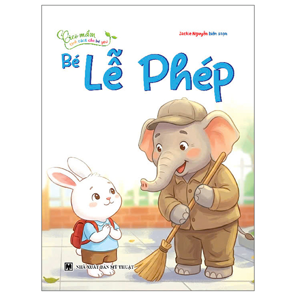Bộ Gieo Mầm Tính Cách Cho Bé Yêu - Bé Ngoan Ngoãn - Ảnh 5