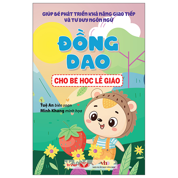 Bộ Giúp Bé Phát Triển Khả Năng Giao Tiếp Và Tư Duy Ngôn Ngữ - Đồng Dao Cho Bé Tập Nói - Ảnh 2