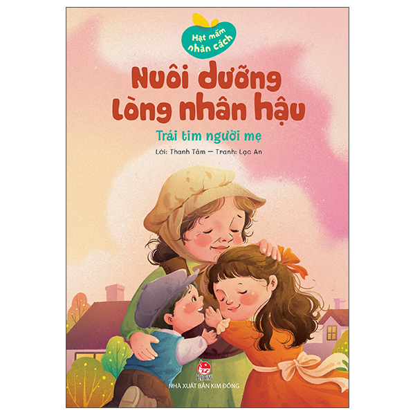 Bộ Hạt Mầm Nhân Cách - Nuôi Dưỡng Lòng Biết Ơn - Chiếc Bánh Nuôi Lớn Nhân Tài - Ảnh 11