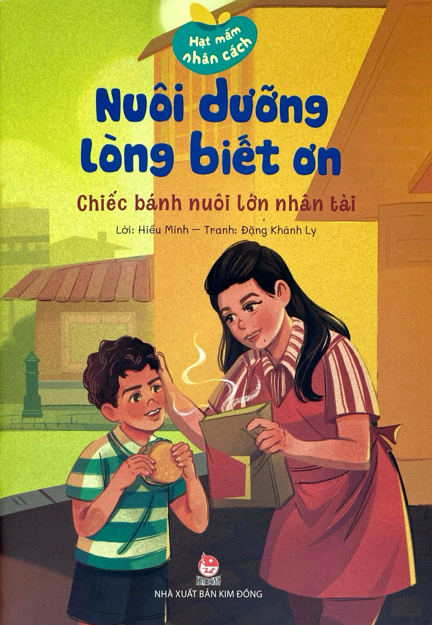 Bộ Hạt Mầm Nhân Cách - Nuôi Dưỡng Lòng Biết Ơn - Chiếc Bánh Nuôi Lớn Nhân Tài - Ảnh 3