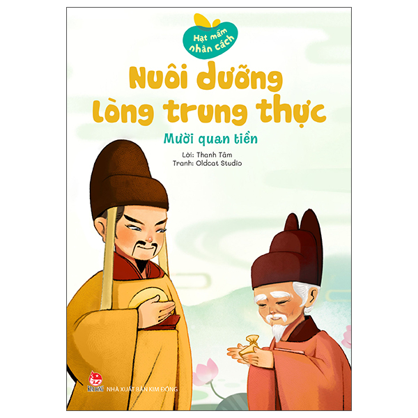 Bộ Hạt Mầm Nhân Cách - Nuôi Dưỡng Lòng Biết Ơn - Nhà Vua Và Thầy Giáo Cũ - Ảnh 13