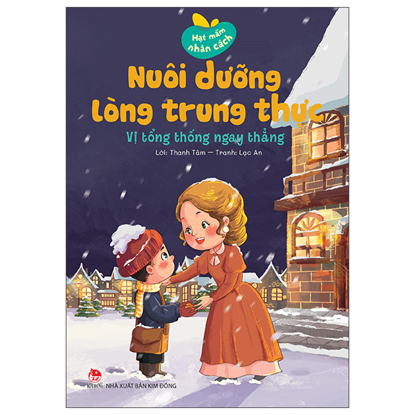 Bộ Hạt Mầm Nhân Cách - Nuôi Dưỡng Lòng Biết Ơn - Nhà Vua Và Thầy Giáo Cũ - Ảnh 15